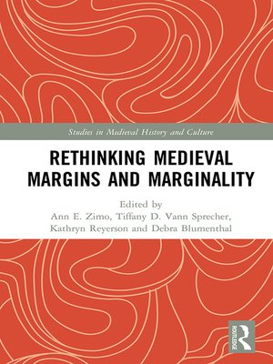 cover image of Rethinking Medieval Margins and Marginality